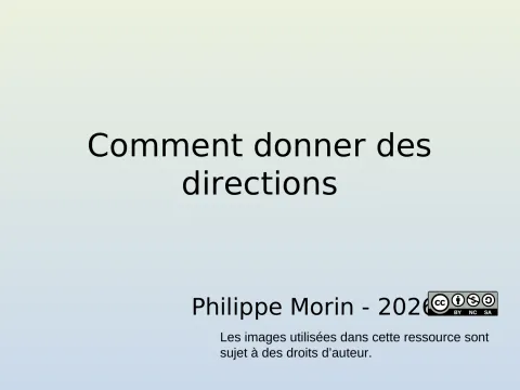 Comment donner des directions