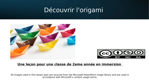Découvrir l’origami (2e année immersion)