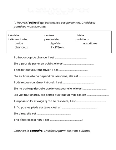 Adjectifs de personnalité : compléter et trouver le contraire
