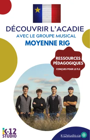 Découvrir l’Acadie avec le groupe musical Moyenne Rig