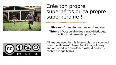 Crée ton propre superhéros ou superhéroïne